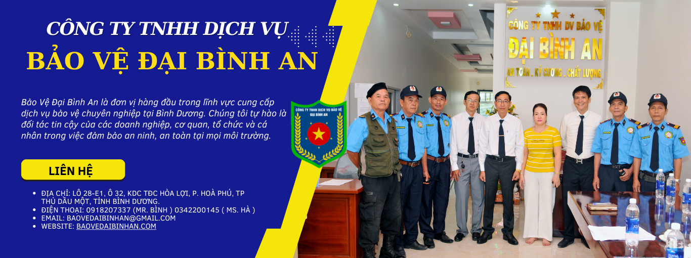 DỊCH VỤ BẢO VỆ ĐẠI BÌNH AN